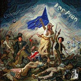 Unkapitulierbar (Vinyl / 12" Album with CD)