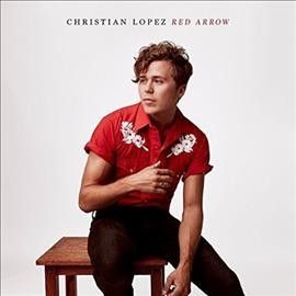 Christian Lopez - Red Arrow (Vinyl)