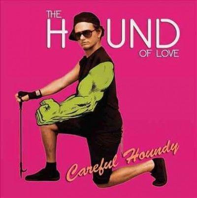Hound Of Love - Careful Houndy (Vinyl)