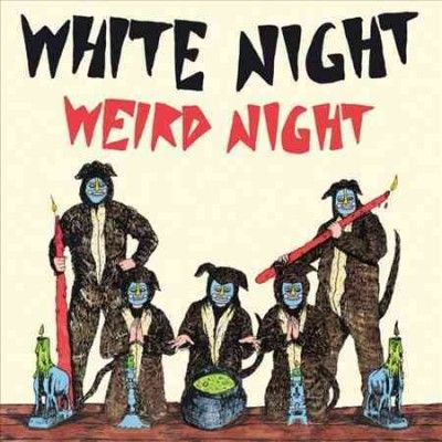 White Night - Weird Night (Vinyl)