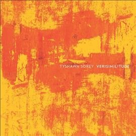 Tyshawn Sorey - Verisimilitude (CD)