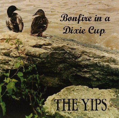 Yips - Bonfire In A Dixie Cup (CD)