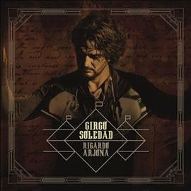 Ricardo Arjona - Circo Soledad (Vinyl)