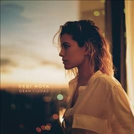 Debi Nova - Gran Ciudad (Vinyl)