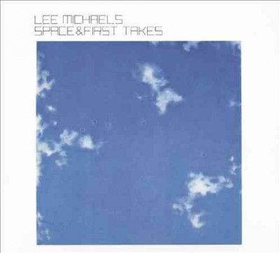 Lee Michaels - Space &amp; First Takes (CD)