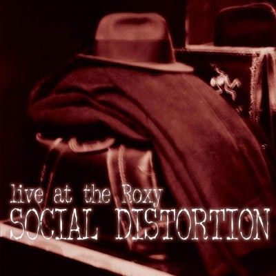 Social Distortion - Live At The Roxy (Vinyl)