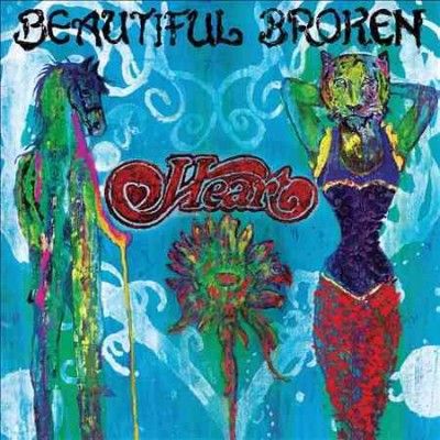 Heart - Beautiful Broken (Vinyl)