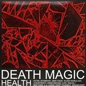 Health - Death Magic (Vinyl)