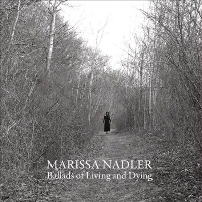 Marissa Nadler - Ballads Of Living And Dying (Vinyl)