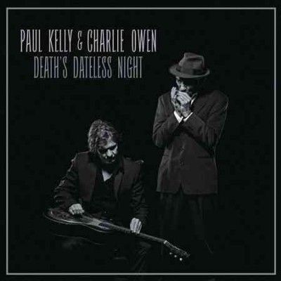 Paul Kelly - Deaths Dateless Night (Vinyl)