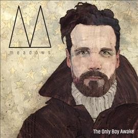 Meadows - Only Boy Awake (CD)