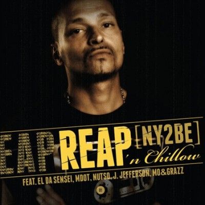 Reap 'n Chillow - Ny2be (CD)