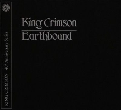 King Crimson - Earthbound 40th Anniversary Edition (CD)