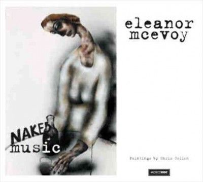 Eleanor Mcevoy - Naked Music (Vinyl)
