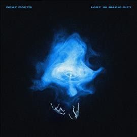 Deaf Poets - Lost In Magic City (Vinyl)