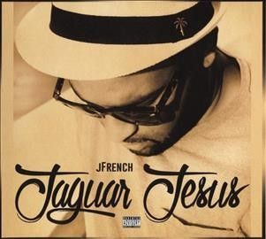 J. French - Jaguar Jesus (CD)