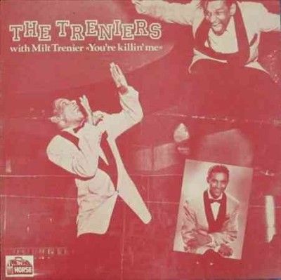 Treniers - You're Killing Me (Vinyl)