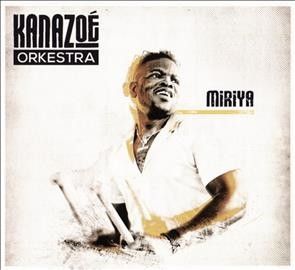 Kanazoe Orkestra - Miriya (CD)