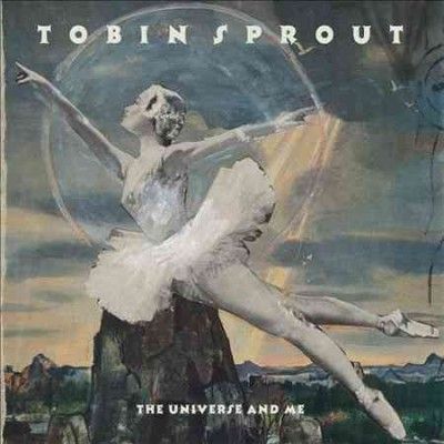 Tobin Sprout - Universe And Me (CD)