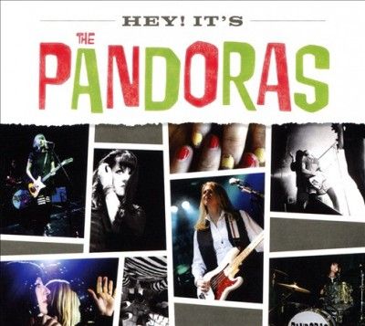 Pandoras - Hey It's The Pandoras (CD)
