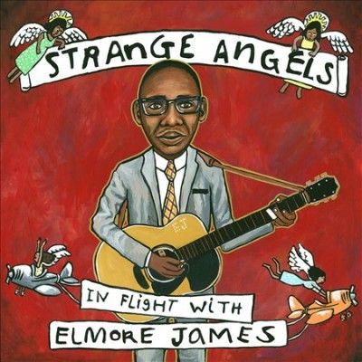 Various - Strange Angels: In Flight With Elmore (CD)