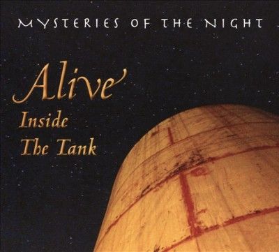 Mysteries Of The Nig - Alive Inside The Tank (CD)