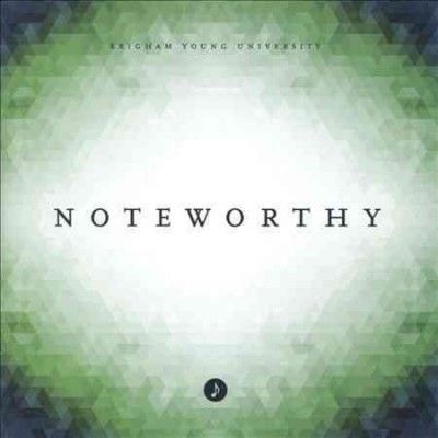 Byu Noteworthy - Noteworthy (CD)