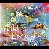Sara Lovell - Wild Is Everywhere (CD)