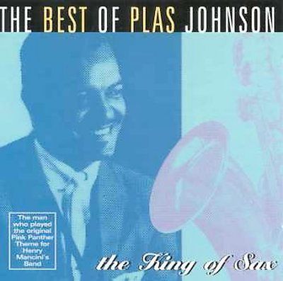 Plas Johnson - Best Of Plas Johnson: King Of Sax (CD)