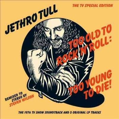 Jethro Tull - Too Old To Rock N Roll: Too Young To D (CD)