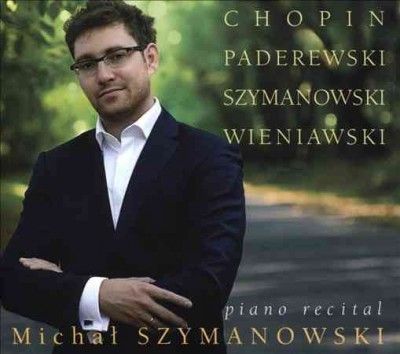 Michal Szymanowski: Piano Recital (CD / Album)