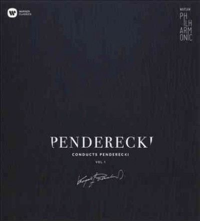 Warsaw Philharmonic - Penderecki Conducts Penderecki Vol 1 (CD)