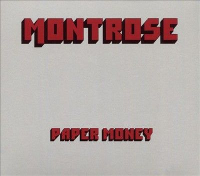 Montrose - Paper Money (CD)