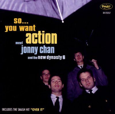 Jonny/new Dyna Chan - So You Want Action (CD)
