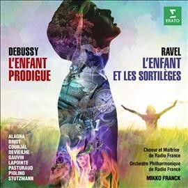 Mikko Franck - Debussy: L'enfant Prodigue Ravel L'enf (CD)
