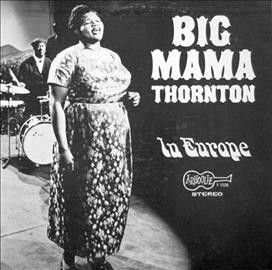 Big Mama Thornton - Live In Europe (Vinyl)