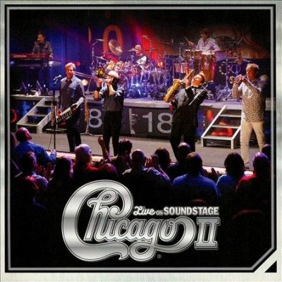 Chicago - Chicago Ii: Live On Soundstage (CD)