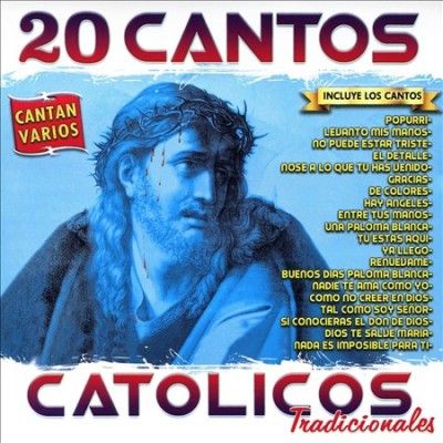 Various - 20 Cantos Catolicos Tradicionales (CD)