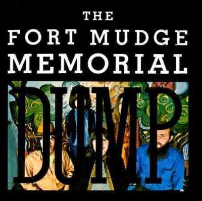 Fort Mudge Memorial - Fort Mudge Memorial Dump (CD)