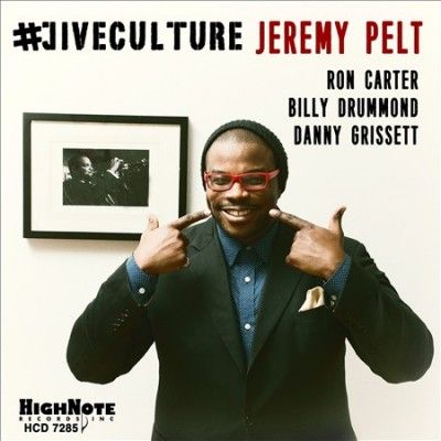 Jeremy Pelt - #jiveculture (CD)