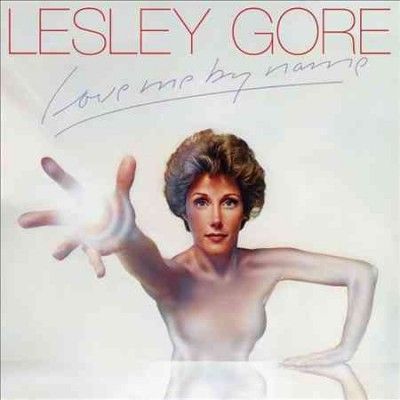 Lesley Gore - Love Me By Name (complete A&amp;m Recordi (CD)