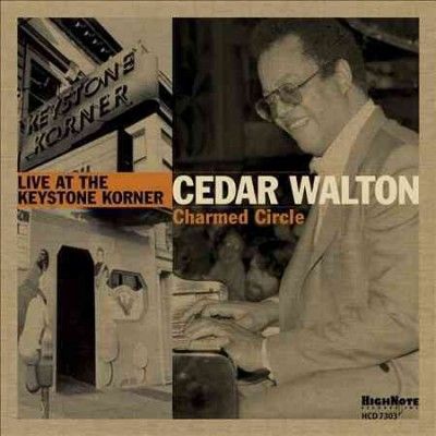 Cedar Walton - Charmed Circle: Live At The Keystone K (CD)