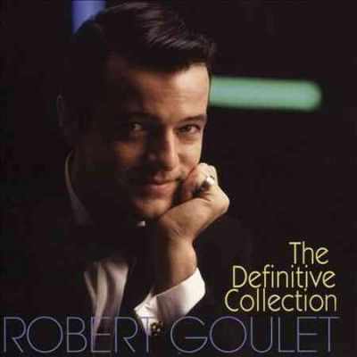 Robert Goulet - Definitive Collection (CD)