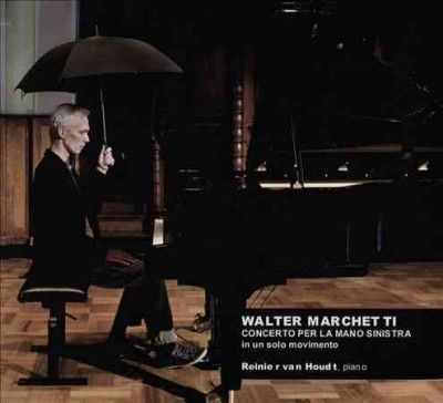 Walter Marchetti - Concerto For The Left Hand In One Mov (CD)