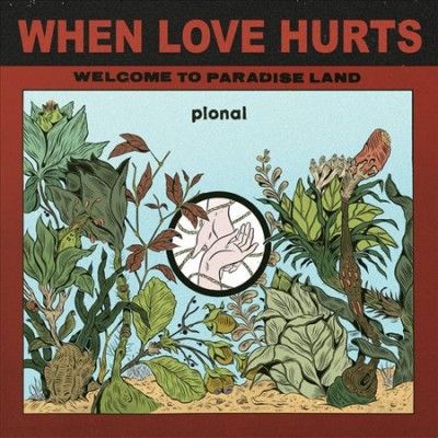 When Love Hurts (Vinyl / 12" Single)
