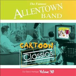 Allentown Band - Cartoon Classics (CD)