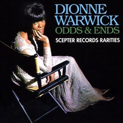 Dionne Warwick - Odds &amp; Ends: Scepter Records Rarities (CD)