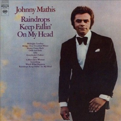 Johnny Mathis - Raindrops Keep Fallin On My Head (exp (CD)
