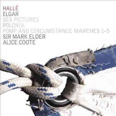 Elgar: Sea Pictures/Pomp and Circumstance Marches 1-5/Polonia (CD / Album)