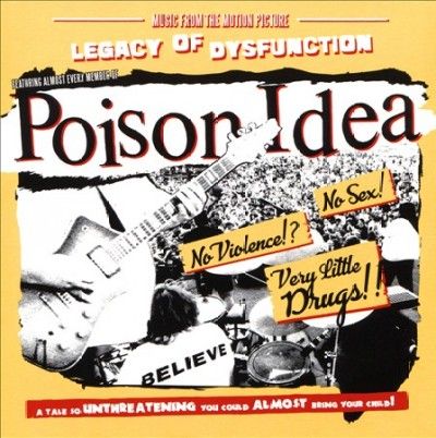Poison Idea - Legacy Of Disfunction (CD)